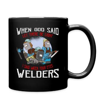 Schweißen Geschenk Job Spruch Schweißer - Tasse einfarbig - Schwarz - Rechts