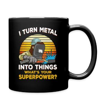 Schweißen Superpower Geschenk Job Spruch Schweißer - Tasse einfarbig - Schwarz - Rechts