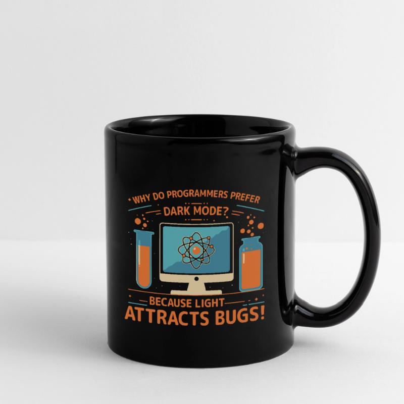 Why do programmers prefer dark mode? Because light Full Colour Mug