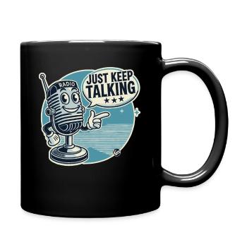 Vintage Cartoon Mikrofon, Reden Sie einfach weiter - Tasse einfarbig - Schwarz - Rechts