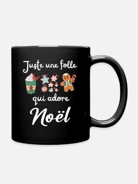 Juste une folle qui adore Noël - Mug uni - noir