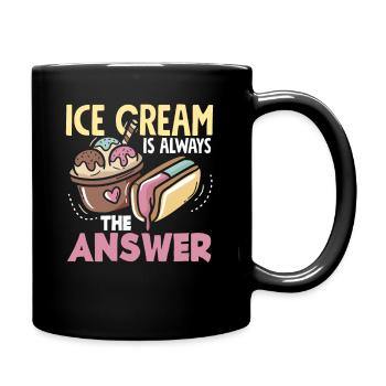 Amateur de crème glacée Répondre toujours - Mug uni - noir - Droite