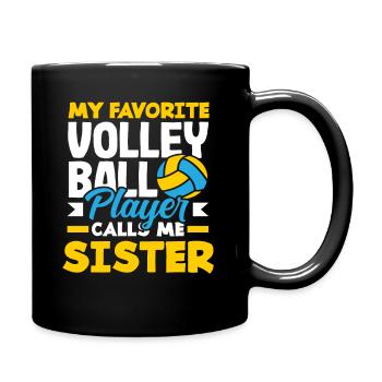Mein Lieblings Volleyballspieler Nennt Schwester - Tasse einfarbig - Schwarz - Rechts