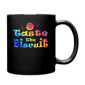 Taste The Biscuit Taste The Goodness - Full Colour Mug - black - Right