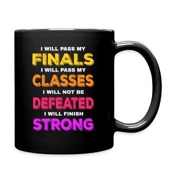 Student Motivation Geschenk lustig Spruch Studium - Tasse einfarbig - Schwarz - Rechts