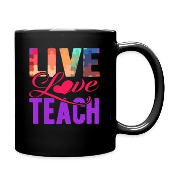 Autism Live Love Teach Autism - Full Colour Mug - black - Right