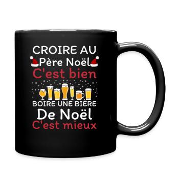 Croire au père Noël cest bien une bière cest mieux - Mug uni - noir - Droite