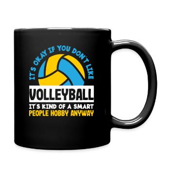 Volleyball is for clever minds, you say - Full Colour Mug - black - Right