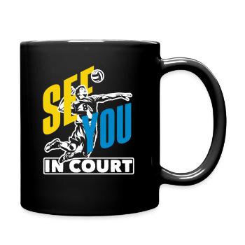 Volleyball you see each other on the court - Full Colour Mug - black - Right