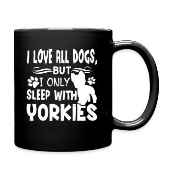 Yorkie I Only Sleep With Yorkies - Full Colour Mug - black - Right