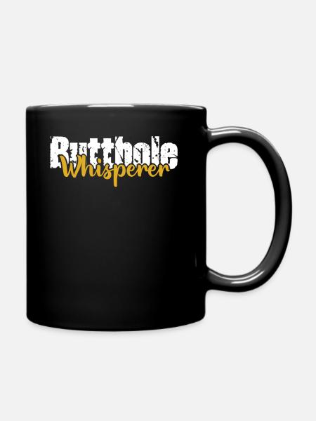 Arschloch-Flüsterer - Tasse einfarbig - Schwarz