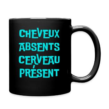 cheveux absents, cerveau présent - Mug uni - noir - Droite