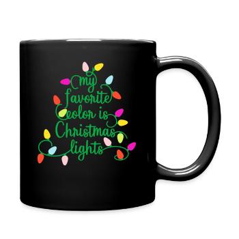 My Favorite Color Is Christmas Lights Funny Xmas - Tasse einfarbig - Schwarz - Rechts