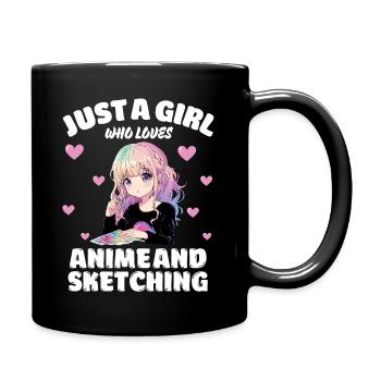 Just A Girl Who Loves Anime And Sketching, Anime - Full Colour Mug - black - Right