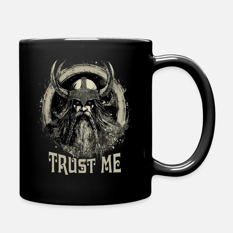 Trust Me Vikings Wikinger Viking Odin - Tasse einfarbig - Schwarz