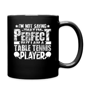 Table Tennis I am A - Full Colour Mug - black - Right