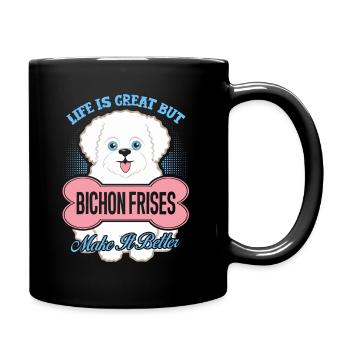 Bichon Frises Make Life Better - Full Colour Mug - black - Right