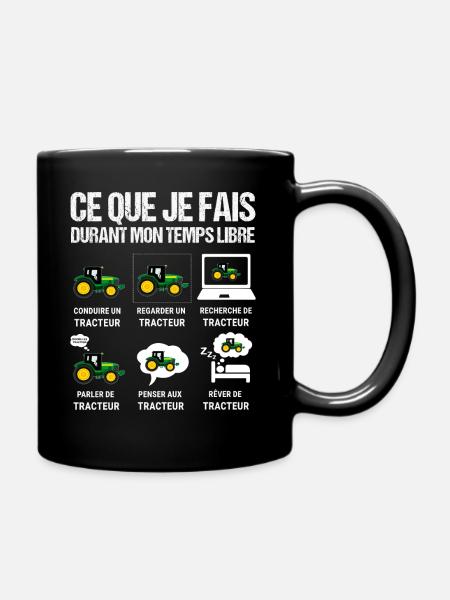 Ce que je fais durant mon je peux pas jai Tracteur - Mug uni - noir