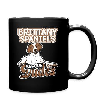 Brittany Spaniel Before Dudes - Full Colour Mug - black - Right