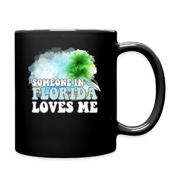 Someone In Florida Loves Me - Full Colour Mug - black - Right