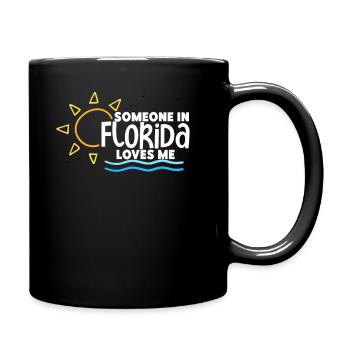 Someone In Florida Loves Me - Full Colour Mug - black - Right