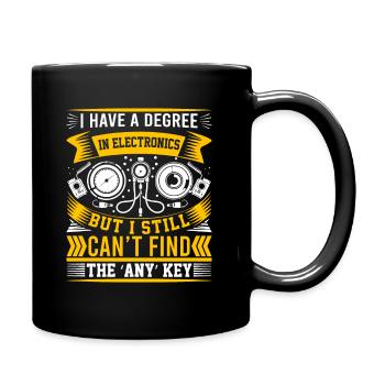 J’ai un diplôme en électronique, mais je n’arrive toujours pas - Mug uni - noir - Droite