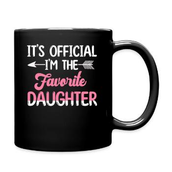 C’est officiel Je suis la fille préférée - Mug uni - noir - Droite