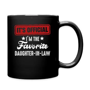 I'm The Favorite Daughter-In-Law - Full Colour Mug - black - Right