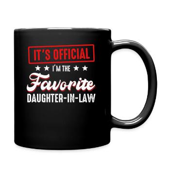 I'm The Favorite Daughter-In-Law - Full Colour Mug - black - Right