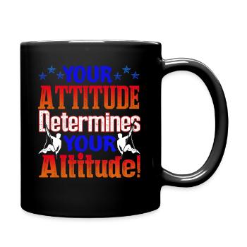 Climbing Your Attitude Determines Your Altitude - Full Colour Mug - black - Right