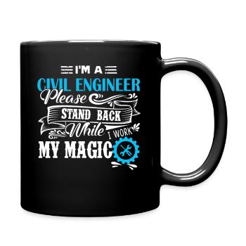 Civil Engineer I Am A Civil Engineer - Full Colour Mug - black - Right