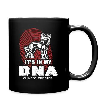 Chinese Crested Is In My DNA - Full Colour Mug - black - Right