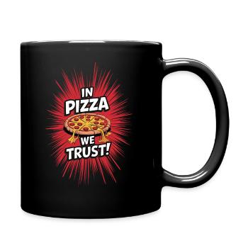 In pizza we trust! - Full Colour Mug - black - Right
