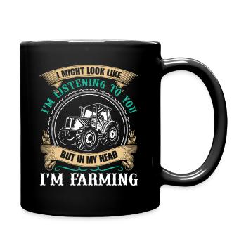 Farmer In My Head I am Farming - Full Colour Mug - black - Right