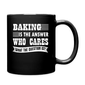 Baker Baking Is The Answer - Full Colour Mug - black - Right