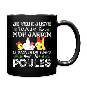 Garten Und Hühner Humor Geschenkidee für Gärtner - Tasse einfarbig - Schwarz - Rechts