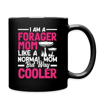 Pilzsammler Mama Cooler Als Normal - Tasse einfarbig - Schwarz - Rechts