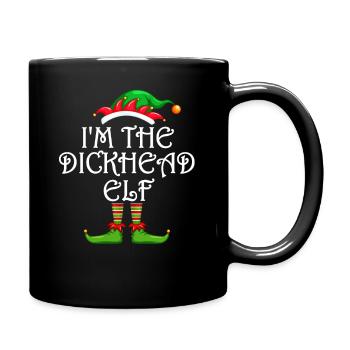 I'm The Dickhead Elf Shirt Matching Family - Full Colour Mug - black - Right