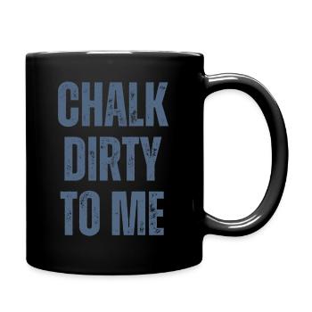 Boulderer Chalk Dirty To Me Bouldern - Tasse einfarbig - Schwarz - Rechts