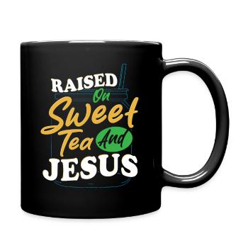 Sweet Tea Girl a grandi avec le thé sucré et Jésus - Mug uni - noir - Droite