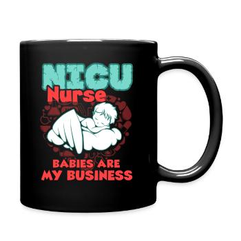 Nicu Nurse Babies Are My Business - Full Colour Mug - black - Right