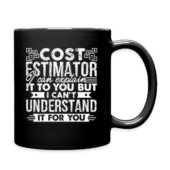Cost Estimator Funny Cost Estimator - Full Colour Mug - black - Right