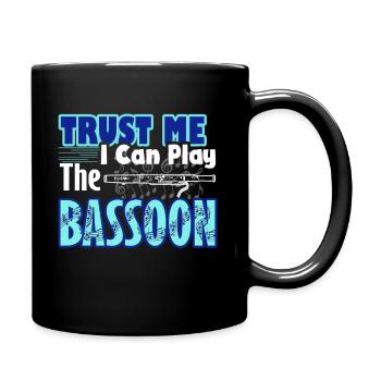 Trust Me I Can Play The Bassoon - Full Colour Mug - black - Right