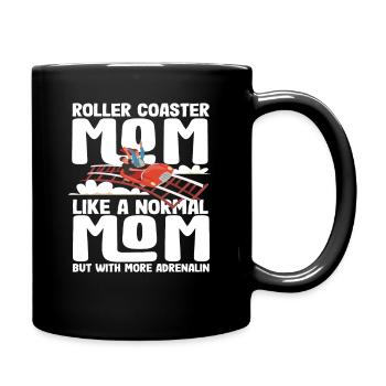 Achterbahn Mama Mehr Adrenalin Spaß - Tasse einfarbig - Schwarz - Rechts