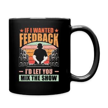 Si je voulais un ingénieur du son en retour - Mug uni - noir - Droite