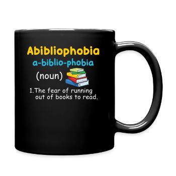 Abibliophobia Bookworm Reading Books - Full Colour Mug - black - Right
