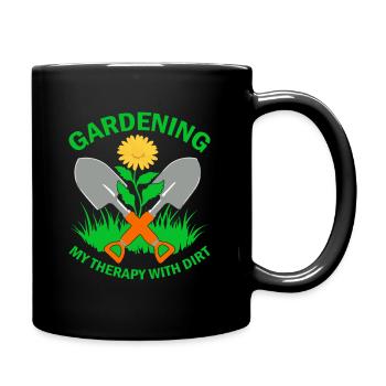 Gardening: My therapy with dirt. - Full Colour Mug - black - Right