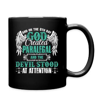 Paralegal God Created Paralegal - Full Colour Mug - black - Right