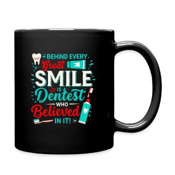 Derrière chaque grand sourire se cache un dentiste qui croyait - Mug uni - noir - Droite