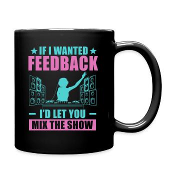 Si je voulais un ingénieur du son en retour - Mug uni - noir - Droite